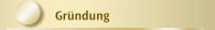 Gr&uuml;ndung